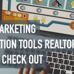 5 Top Marketing Automation Tools Realtors Should Check Out