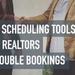 9 Great Scheduling Tools To Help Realtors Avoid Double Bookings