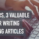 Realtors, 3 valuable tips for writing engaging articles