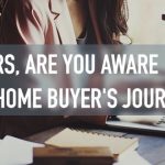 Realtors, are you aware of the Home Buyer's Journey?